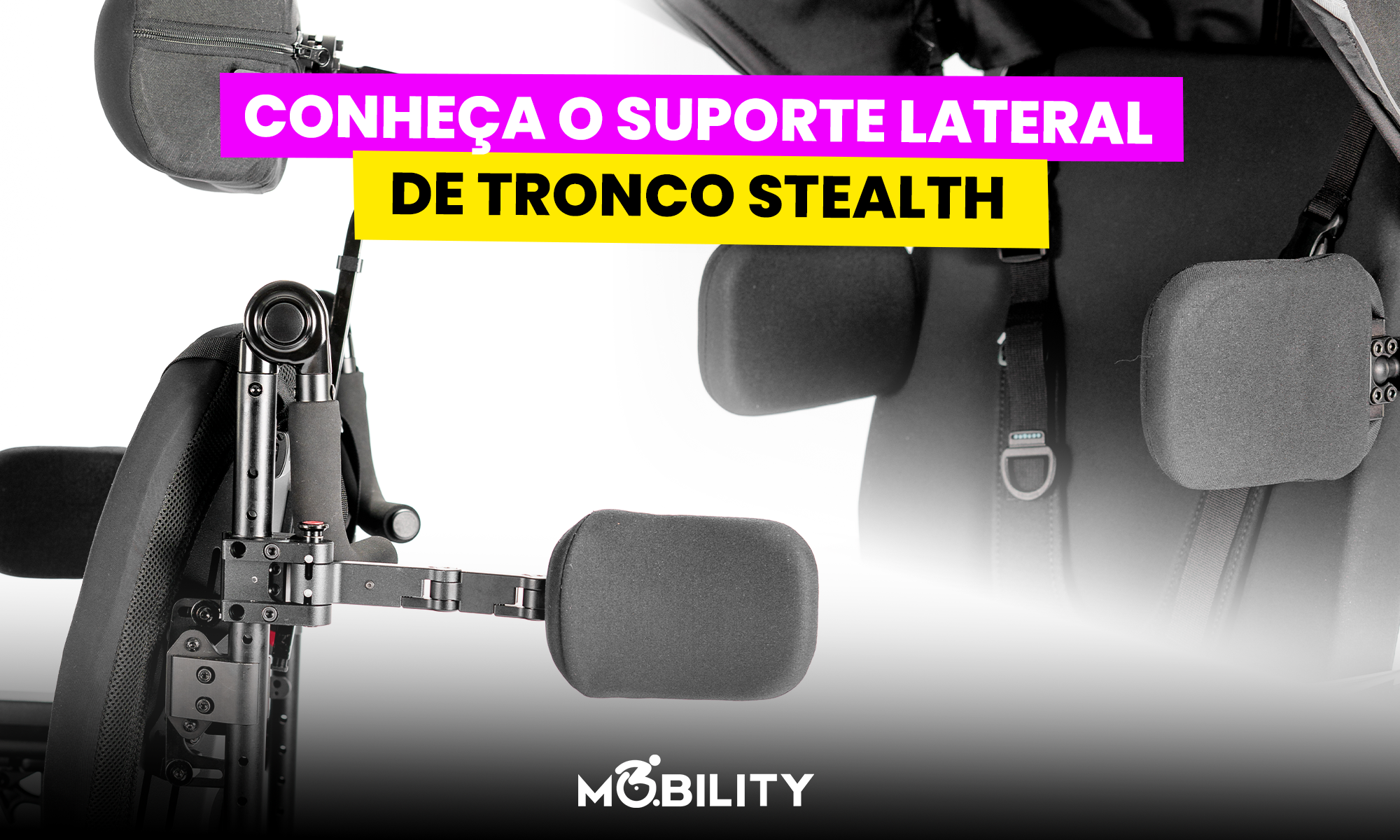 Suportes laterais de tronco Stealth: estabilidade, conforto em cadeiras de rodas