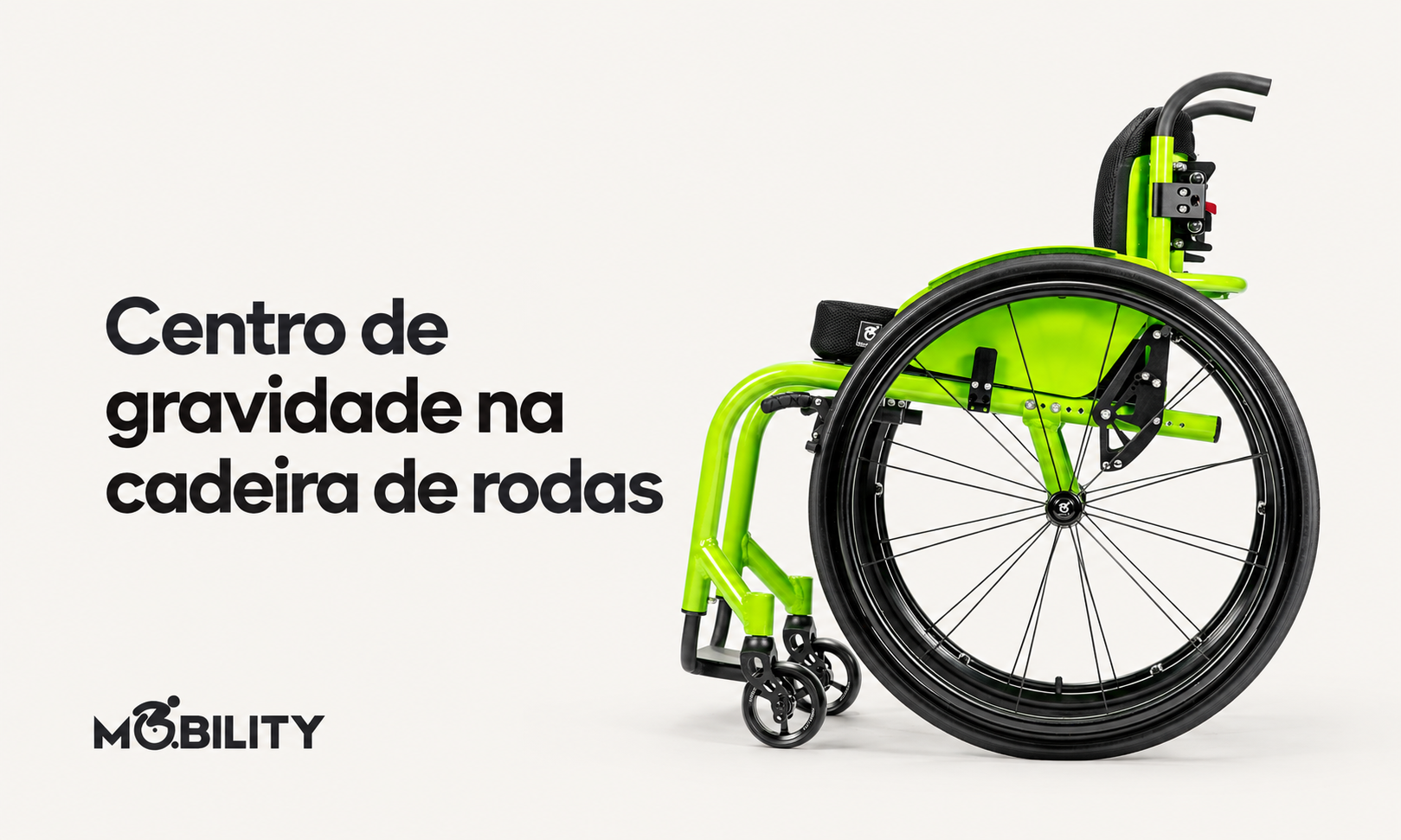 Centro de gravidade na cadeira de rodas: o que muda no uso